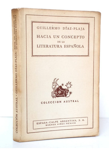 Concepto Literatura Española Díaz-plaja Ensayo Eca Austral-g