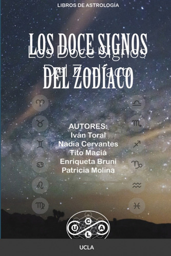 Libro Los Doce Signos Del Zodiaco De Enriqueta Bruni/ivan To