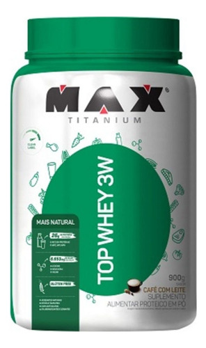 Suplemento Em Pó Max Titanium Top Whey 3w Sabor Café Com Leite Em Pote De 900ml