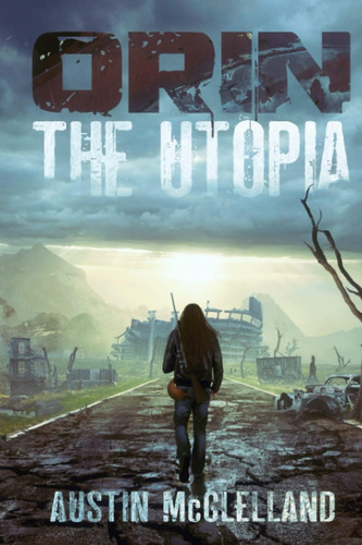 Libro: Orin: The Utopia