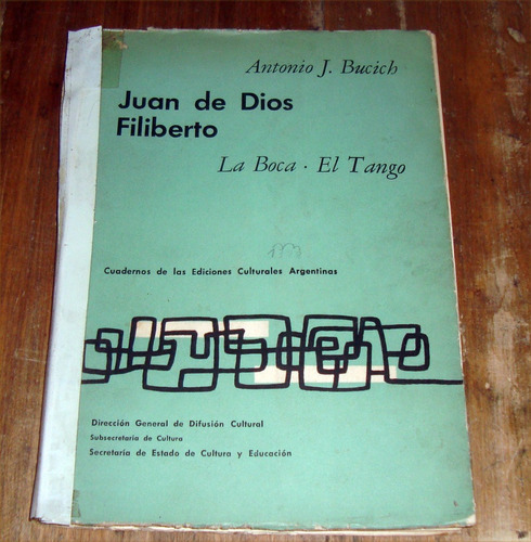 Bucich Juan De Dios Filiberto La Boca El Tango / Kktus