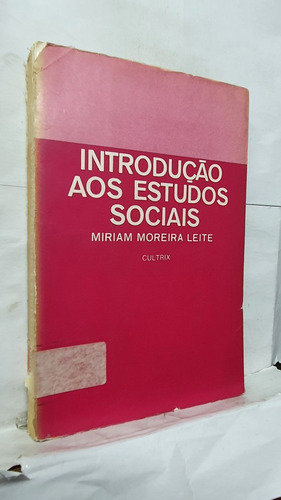 Livro Introdução Aos Estudos Sociais - Miriam Moreira Leite