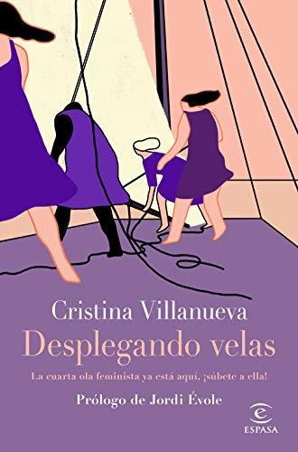 Desplegando Velas: La Cuarta Ola Feminista Ya Está Aquí, ¡sú