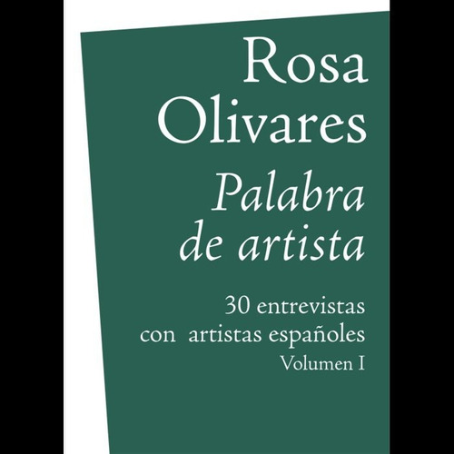 Palabra De Artista, De Olivares, Rosa. Editorial Exit, Tapa Blanda En Español