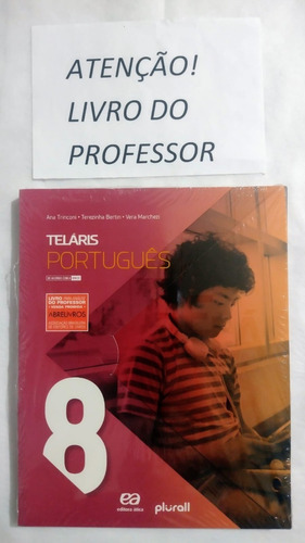 Teláris Portugues 8º Ano - Do Professor: Português, De Ana Trinconi. Editora Ática, Capa Mole Em Português, 2019