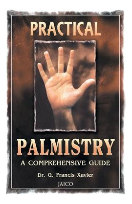 Libro Practical Palmistry : A Comprehensive Guide - Dr. G...