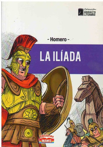 Iliada, La, De Homero. Editorial Mawis En Español