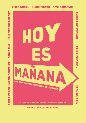 Hoy Es Mañana (libro Original)