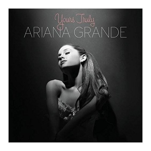 Grande Ariana Yours Truly Importado Cd Nuevo