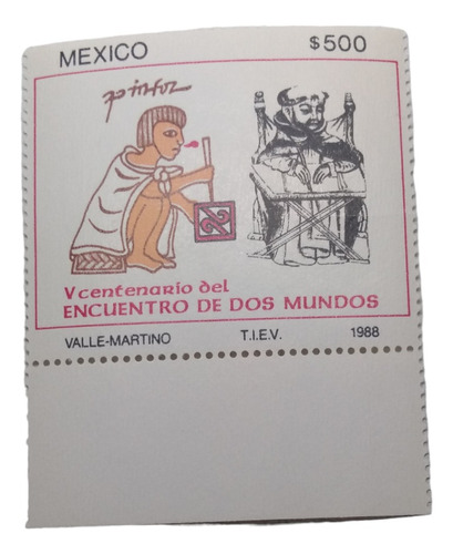 Timbre Postal México 5to Centenario Encuentro De Dos Mundos 