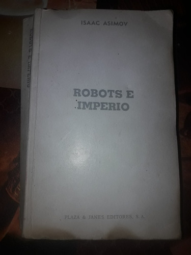 Robots E Imperio - Isaac Asimov 