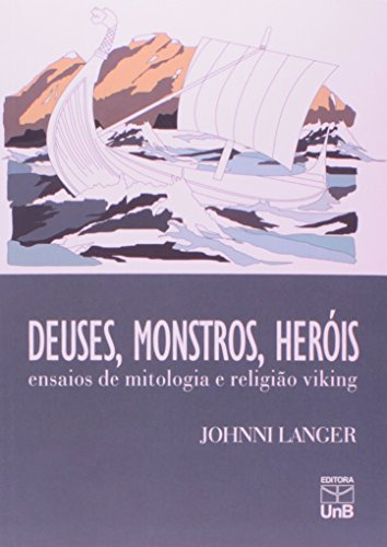 Libro Deuses Monstros Heróis Ensaios De Mitologia E Religião