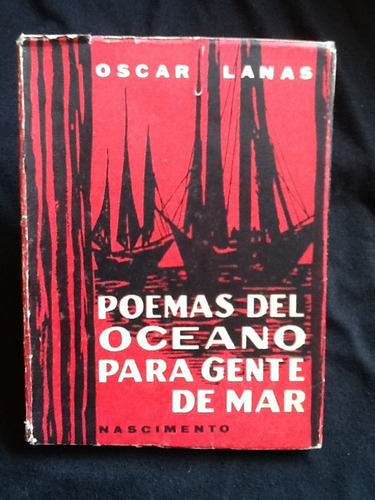 Poemas Del Océano Para Gente De Mar - Oscar Lanas - 1960