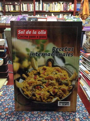 Sal De La Olla - Cocina Para Todos - Recetas Internacionales