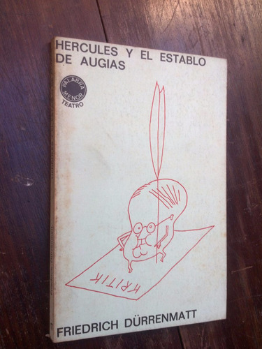 Hércules Y El Establo De Augias - Dürrenmatt