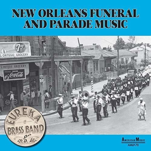 Eureka Brass Band New Orleans Parade & Funeral Music Lp Viny
