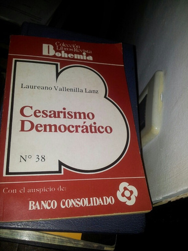 Cesarismo Democratico O Guerra Civil.lanz Vallenilla.q.10