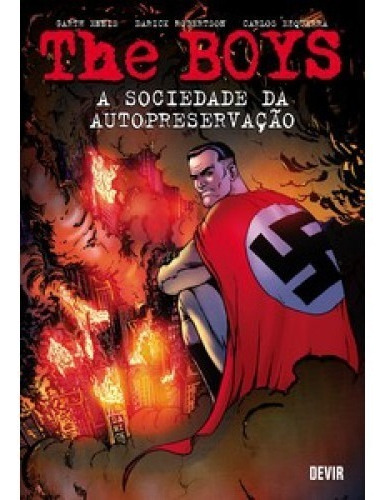 The Boys Volume 6: A Sociedade Da Autopreservação, De Ennis, Garth., Vol. 6. Editora Devir Livraria, Capa Mole, Edição 1 Em Português, 2020
