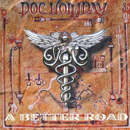 Doc Holliday - A Better Road. Cd Import. Alemán Impecable 