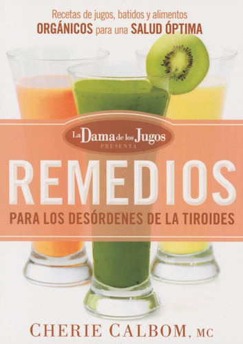 Libro: Remedios Desórdenes Tiroides Dam