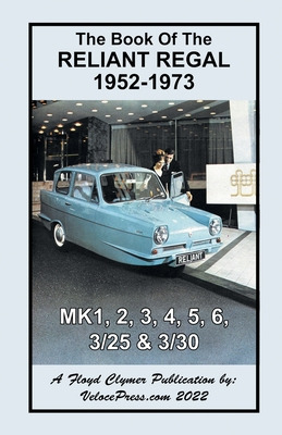 Libro Book Of The Reliant Regal 1952-1973 Mk1, Mk2, Mk3, ...