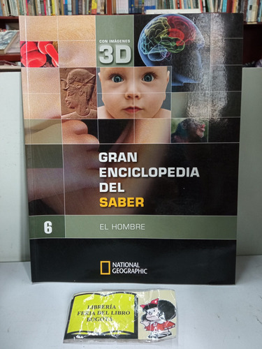 Gran Enciclopedia Del Saber - El Hombre - National Geographi