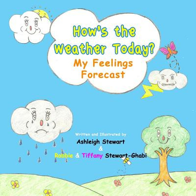Libro How's The Weather Today?: My Feelings Forecast - St...