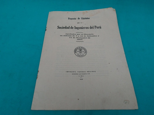 Mercurio Peruano: Estatuto Sociedad Ingenieros Peru L18