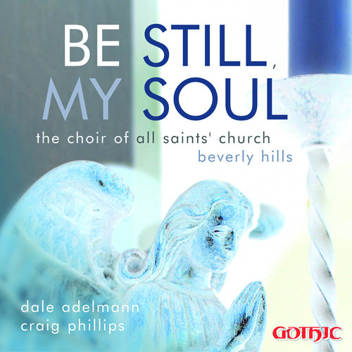 Cd Be Still My Soul Del Coro De La Iglesia De Todos Los Sant