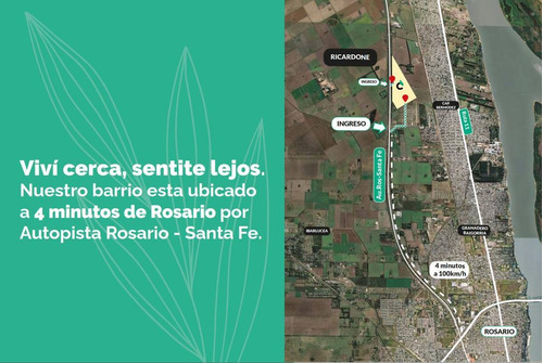 Imagen 24 de 30 de Terreno A La Venta En Barrio Cercano A 4 Minutos De Rosario. Autopista Rosario Santa Fe