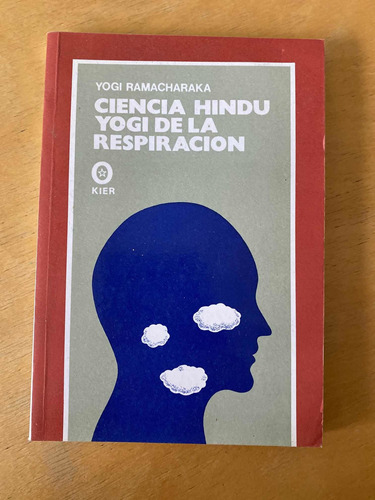 Ciencia Hindu Yogi De La Respiracion - Yogi Ramacharaka