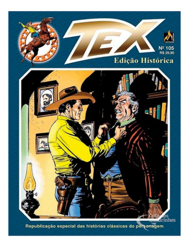 Tex: O Círculo Do Crime, De Giovanni Luigi Bonelli. Série Tex, Vol. 105. Editora Mythos, Capa Mole, Edição 105 Em Português, 2019