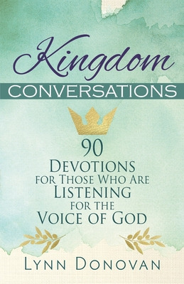 Libro Kingdom Conversations: 90 Devotions For Those Who A...