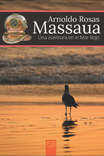 Massaua (spanish Edition)