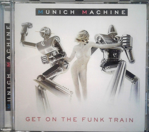Munich Machine - Get On The Funk Train 2 Albumes En 1 Cd