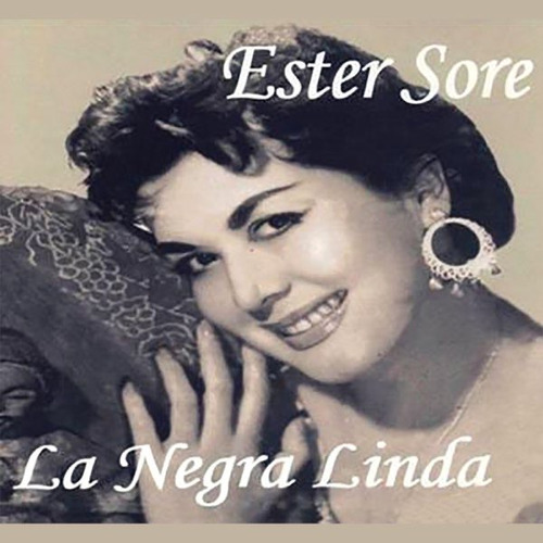 Ester Sore - La Negra Linda (cd)