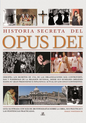 Historia Secreta Del Opus Dei - Libsa