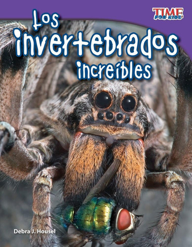 Libro: Los Invertebrados Increíbles (incredible Invertebrate