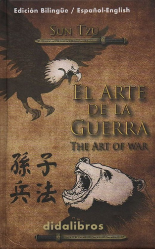 El Arte De La Guerra. Sun, Tzu.