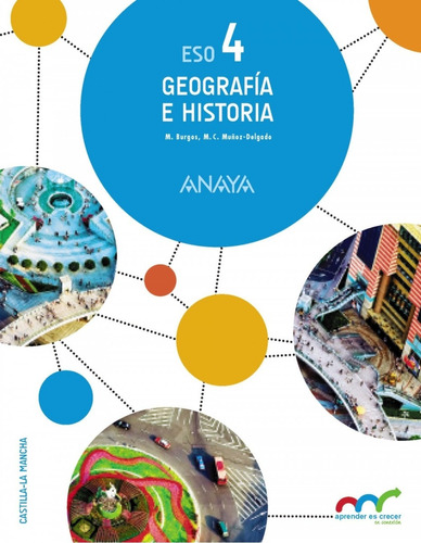 Libro Geografía E Historia 4ºeso. C. Mancha. Aprender Es C