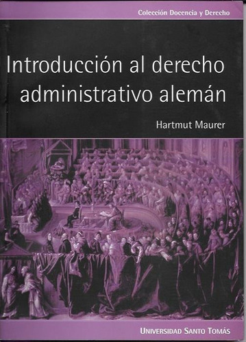 Maurer - Introduccion Al Derecho Administrativo Alemán