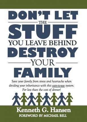 Libro Don't Let The Stuff You Leave Behind Destroy Your F...