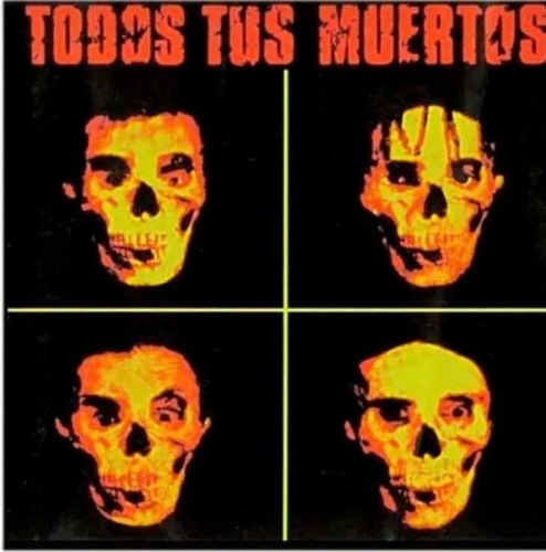 Todos Tus Muertos Vinilo Nuevo Sellado Edicion 2021