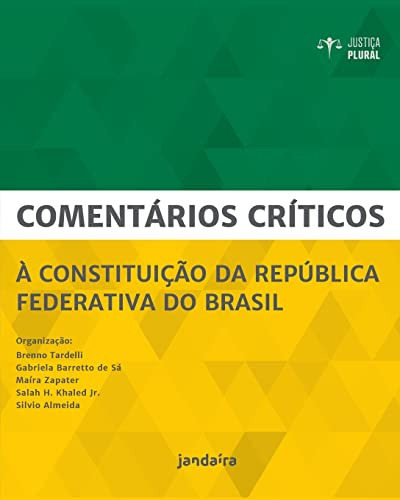 Libro Comentários Críticos À Constituição Da República Feder