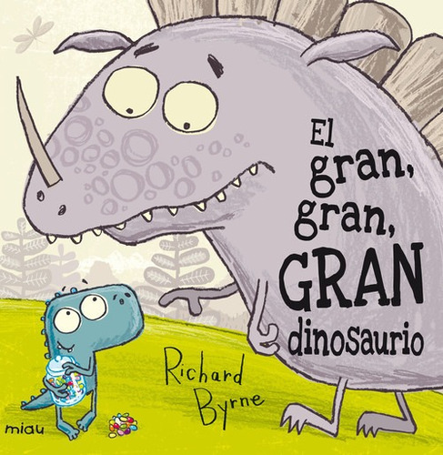 El Gran, Gran, Gran Dinosaurio, De Byrne, Richard. Editorial Ediciones Jaguar, Tapa Dura En Español
