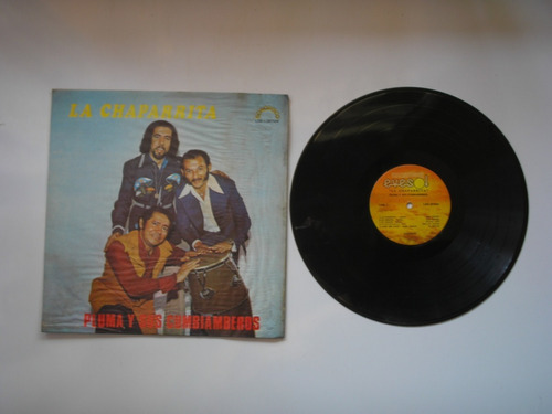 Lp Vinilo Pluma Y Sus Cumbiamberos La Chaparrita Col 1970