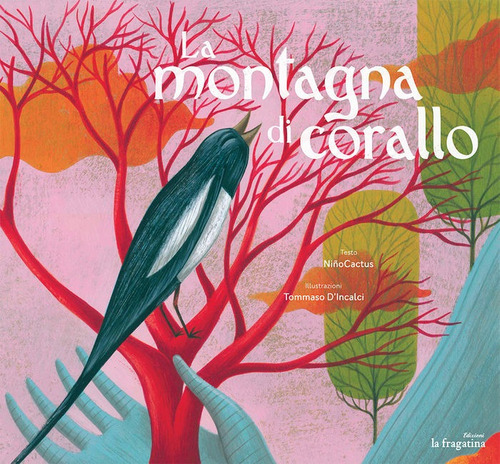 La Montagna Di Corallo, De Martín Tapia, Alberto. Editorial Ediciones La Fragatina, Tapa Dura En Italiano