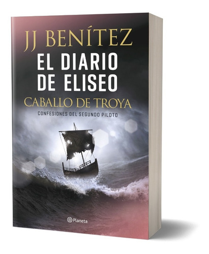 Caballo De Troya. El Diario De Eliseo