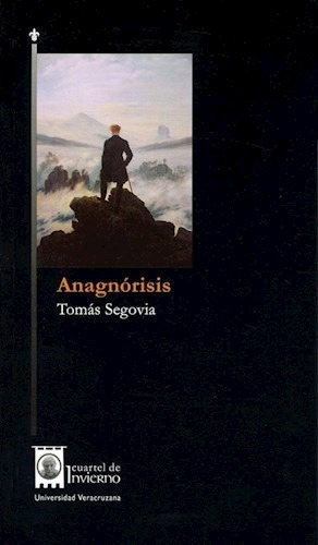Anagnorisis, de Segovia Tomas., vol. abc. Editorial Universidad Veracruzana, tapa blanda en español, 1