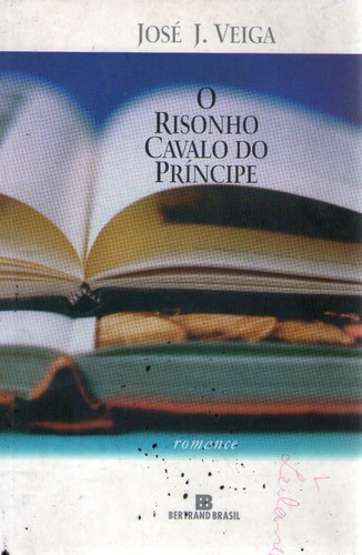 Risonho Cavalo Do Principe, O Veiga, José J.